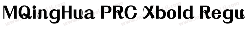 MQingHua PRC Xbold Regular字体转换